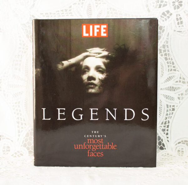 Life Book Legends The Century's Most Unforgettable Faces 1997