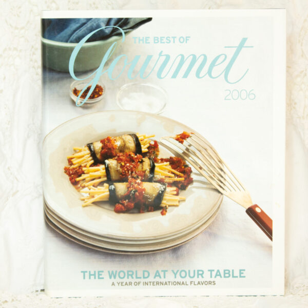The Best Of Gourmet Cookbook 2006