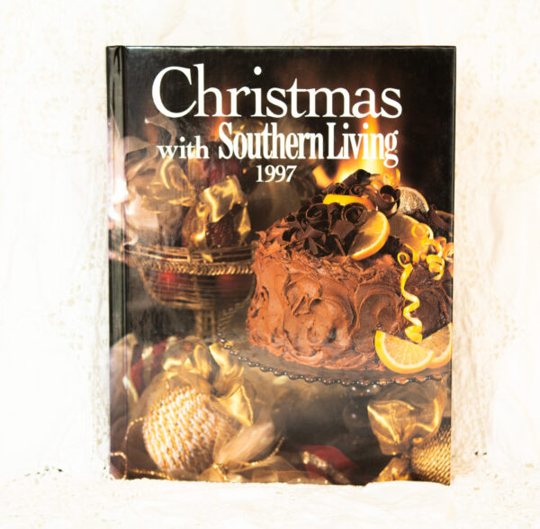 Christmas With Southern Living 1997 Recipes And Craft Projects
