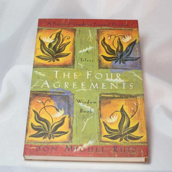 The Four Agreements Wisdom Book By Don Miguel Ruiz